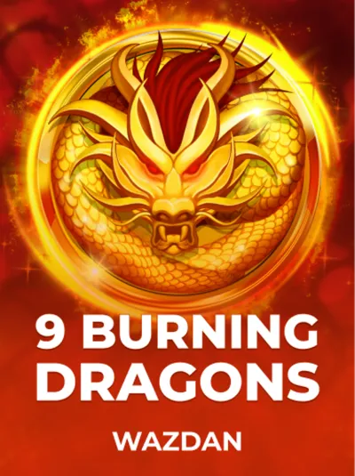 9 Burning Dragons
